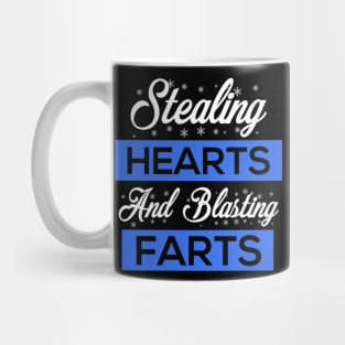 Stealing Hearts & Blasting Farts Mug